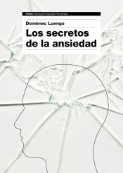 Portada de Los secretos de la ansiedad