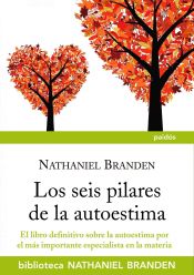 Portada de Los seis pilares de la autoestima