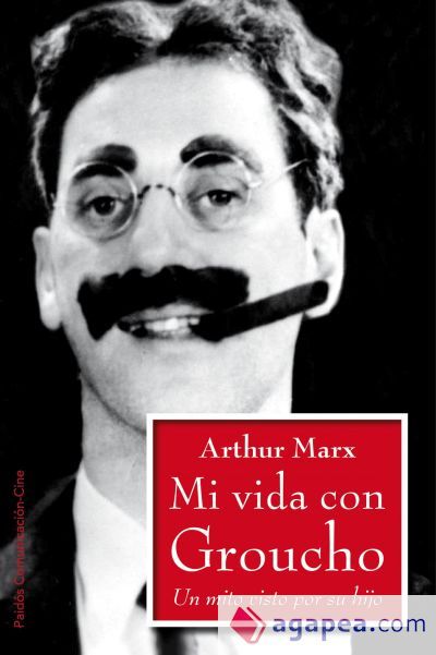 Mi vida con Groucho Mi vida con Groucho