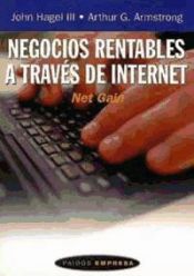 Portada de NEGOCIOS RENTABLES A TRAVÉS DE INTERNET. Net gain