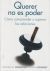 Portada de Querer no es poder, de Arnold M. Washton