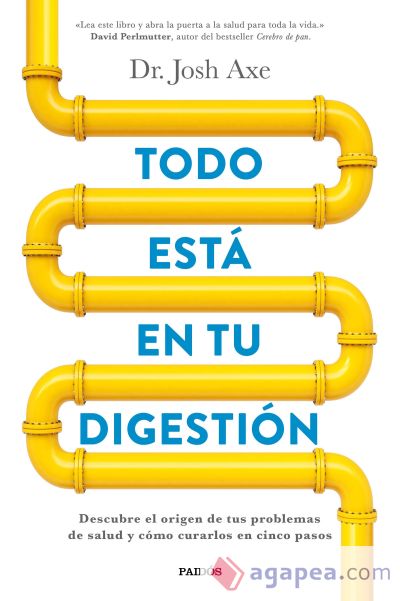 Todo está en tu digestión