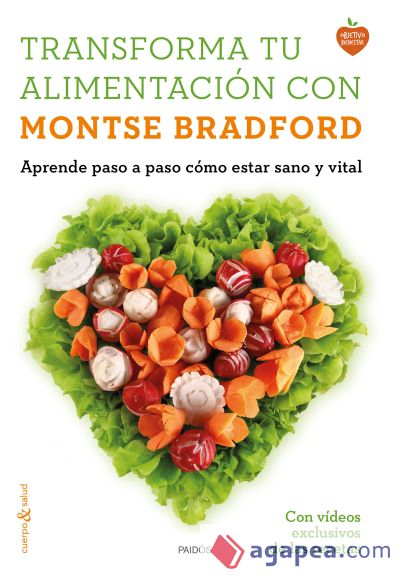 Transforma tu alimentación con Montse Bradford