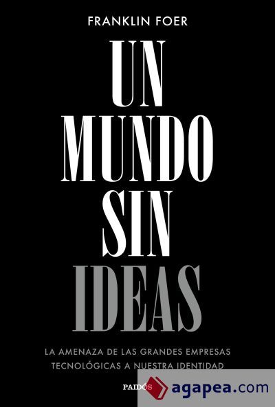Un mundo sin ideas
