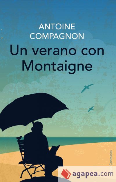 Un verano con Montaigne