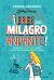 Portada de &iexcl;Eres un milagro andante!, de Teresa Arnandis