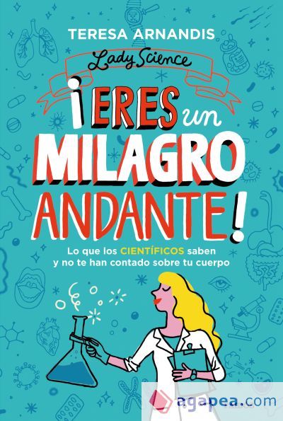 &iexcl;Eres un milagro andante!