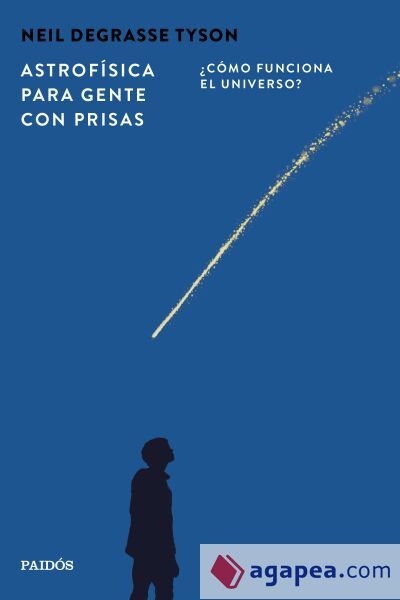 Astrof&iacute;sica para gente con prisas