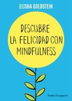 Portada de Descubre la felicidad con mindfulness (Ebook)