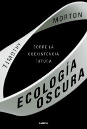 Portada de Ecología oscura