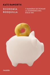 Portada de Econom&iacute;a rosquilla