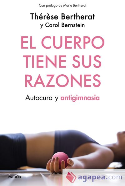 El cuerpo tiene sus razones