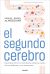 Portada de El segundo cerebro, de Miguel Ángel Almodóvar Martín