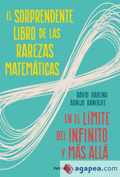 El sorprendente libro de las rarezas matemáticas