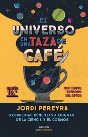 Portada de El universo en una taza de café (10.º aniversario)