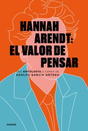 Portada de Hannah Arendt: El valor de pensar