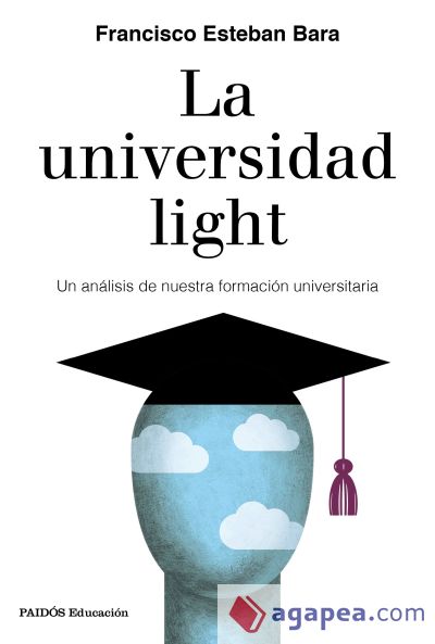 La universidad light