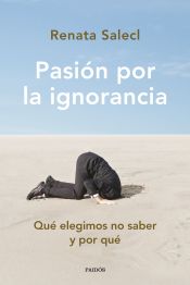 Portada de Pasión por la ignorancia