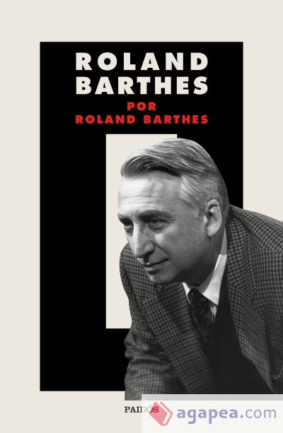 Roland Barthes por Roland Barthes