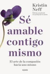 Portada de Sé amable contigo mismo