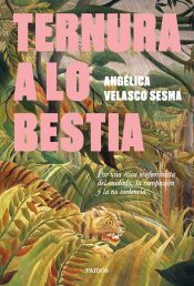 Portada de Ternura a lo bestia