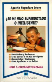 Portada de &iquest;Es mi hijo superdotado o inteligente?