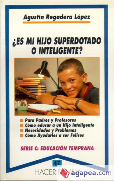 &iquest;Es mi hijo superdotado o inteligente?