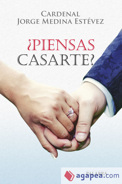 ¿Piensas casarte?