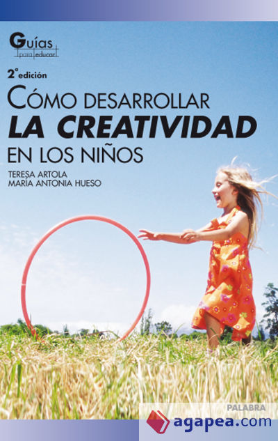 Cómo desarrollar la creatividad en los niños
