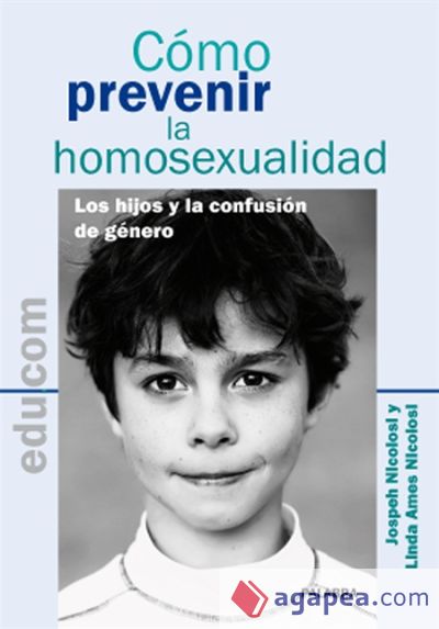 Cómo prevenir la homosexualidad