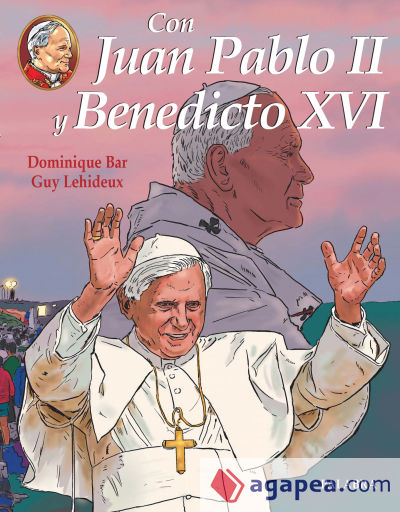 Con Juan Pablo II y Benedicto XVI