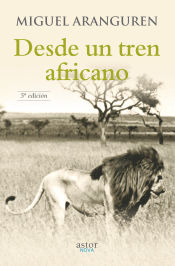 Portada de Desde un tren africano