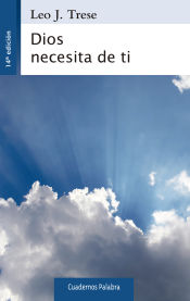 Portada de Dios necesita de ti