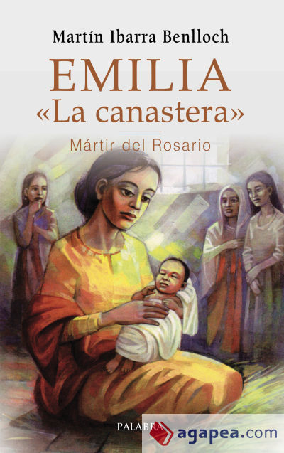 EMILIA LA CANASTERA MARTIR DEL ROSARIO