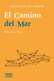 Portada de El Camino del Mar: Dios Uno y Trino