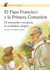 Portada de El Papa Francisco y la Primera Comunión