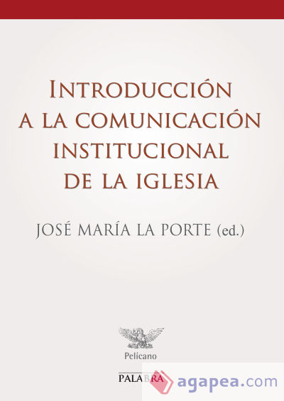 Introducción a la Comunicación Institucional de la Iglesia