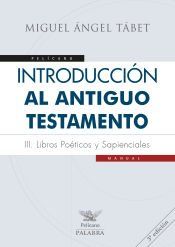 Portada de Introducci&oacute;n al Antiguo Testamento III . Libros po&eacute;ticos y sapienciales