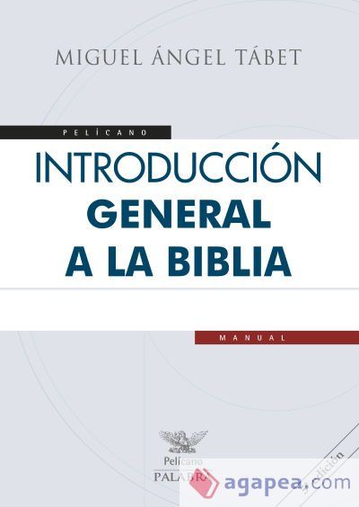 Introducción general a la Biblia Introducción general a la Biblia