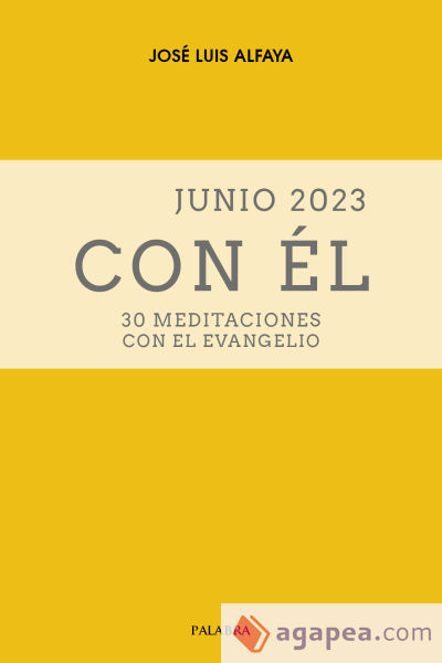 Junio 2023, con Él