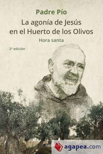 La agonía de Jesús en el Huerto de los Olivos