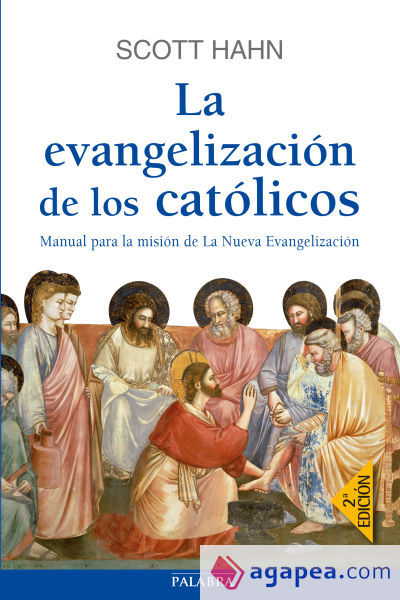 La evangelización de los católicos