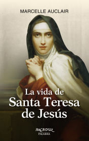 Portada de La vida de Santa Teresa de Jesús