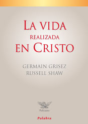 Portada de La vida realizada en Cristo