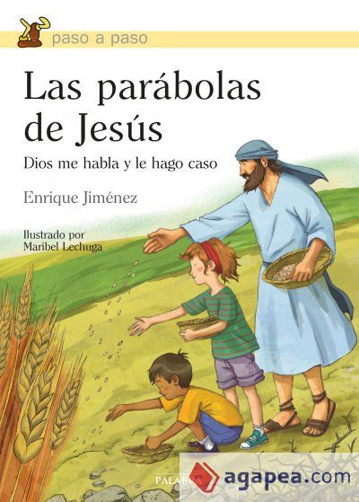 Las par&aacute;bolas de Jes&uacute;s