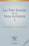 Las Tres Edades De La Vida Interior I