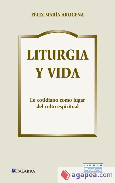 Liturgia y vida