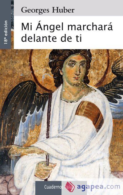 Mi Ángel marchará delante de ti Mi Ángel marchará delante de ti