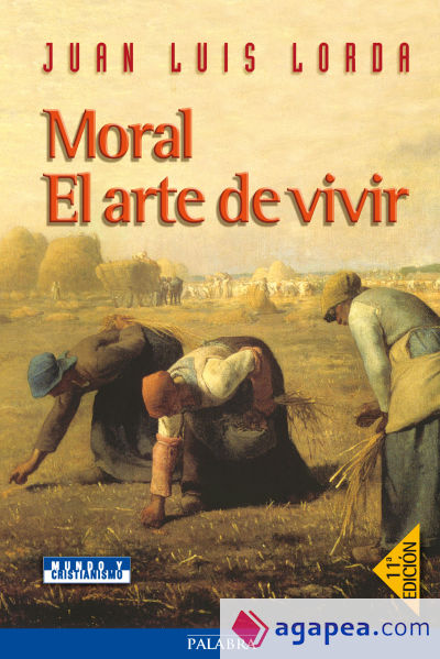 Moral. El arte de vivir