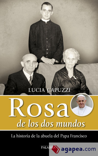 Rosa de los dos mundos